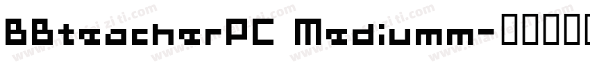 BBteacherPC Mediumm字体转换